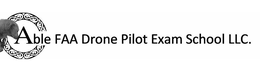 ABLE FAA DRONE PILOT EXAM SCHOOL LLC. trademark