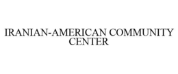 IRANIAN-AMERICAN COMMUNITY CENTER trademark