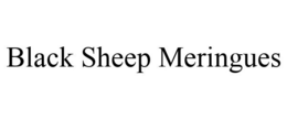 BLACK SHEEP MERINGUES trademark