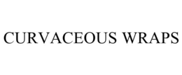 CURVACEOUS WRAPS trademark