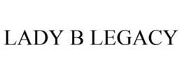 LADY B LEGACY trademark