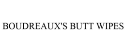 BOUDREAUX'S BUTT WIPES trademark