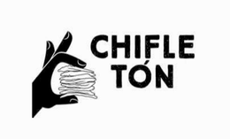 CHIFLE TÓN trademark
