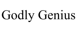 GODLY GENIUS trademark