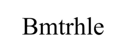 BMTRHLE trademark