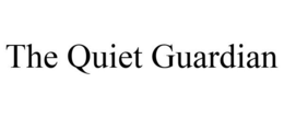 THE QUIET GUARDIAN trademark
