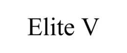 ELITE V trademark