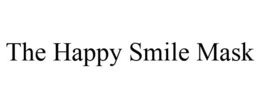 THE HAPPY SMILE MASK trademark