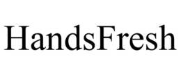 HANDSFRESH trademark