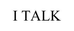 I TALK trademark