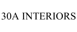 30A INTERIORS trademark
