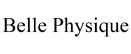 BELLE PHYSIQUE trademark