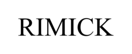RIMICK trademark