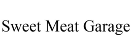 SWEET MEAT GARAGE trademark