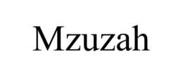 MZUZAH trademark