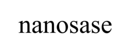 NANOSASE trademark