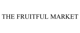 THE FRUITFUL MARKET trademark