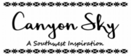 CANYON SKY A SOUTHWEST INSPIRATION trademark