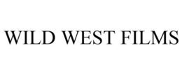 WILD WEST FILMS trademark