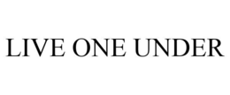 LIVE ONE UNDER trademark