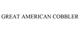GREAT AMERICAN COBBLER trademark
