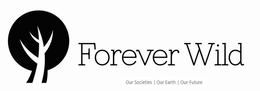 FOREVER WILD OUR SOCIETIES OUR EARTH OUR FUTURE trademark
