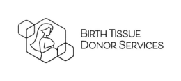 BIRTH TISSUE DONOR SERVICES trademark