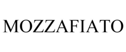 MOZZAFIATO trademark