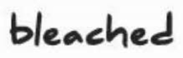 BLEACHED trademark