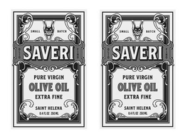 SMALL BATCH OLIO SAVERI FINO PURE VIRGIN OIL EXTRA FINE SAINT HELENA 8.4 FL OZ 250 ML trademark
