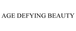 AGE DEFYING BEAUTY trademark