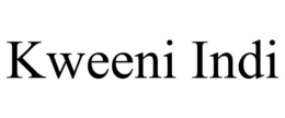 KWEENI INDI trademark