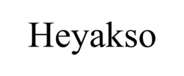 HEYAKSO trademark