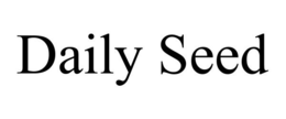 DAILY SEED trademark