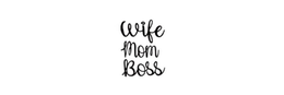 WIFE MOM BOSS trademark