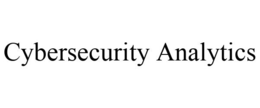 CYBERSECURITY ANALYTICS trademark