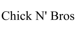 CHICK N' BROS trademark