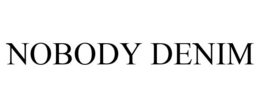 NOBODY DENIM trademark