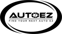 AUTOEZ FIND YOUR NEXT AUTO EZ trademark