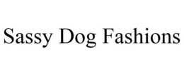 SASSY DOG FASHIONS trademark