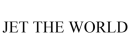 JET THE WORLD trademark