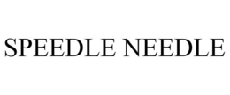 SPEEDLE NEEDLE trademark
