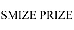 SMIZE PRIZE trademark