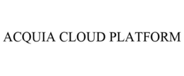 ACQUIA CLOUD PLATFORM trademark