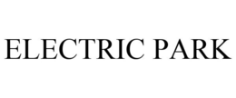 ELECTRIC PARK trademark