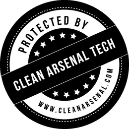 PROTECTED BY CLEAN ARSENAL TECH WWW.CLEANARSENAL.COM trademark
