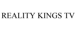 REALITY KINGS TV trademark