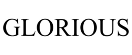 GLORIOUS trademark