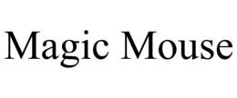MAGIC MOUSE trademark
