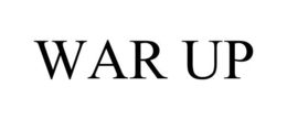 WAR UP trademark